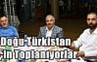 Doğu Türkistan İçin Toplanıyorlar