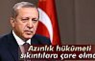 Erdoğan: 'Azınlık hükümeti sıkıntılara çare...
