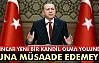 Erdoğan: 'Sincar yeni bir Kandil olma yolunda, buna...