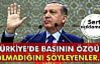 Erdoğan: 'Türkiye’de basının özgür olmadığını...