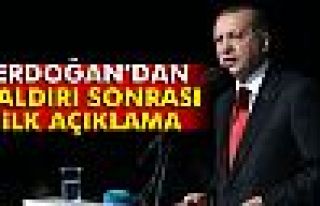 Erdoğan’dan saldırı sonrası ilk açıklama