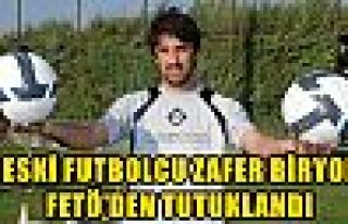 Eski futbolcu Zafer Biryol FETÖ'den tutuklandı!