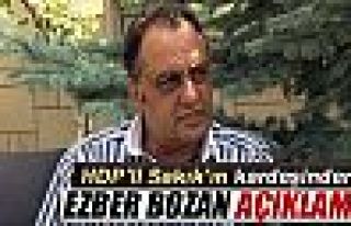 HDP’li Sakık’ın kardeşinden ezber bozan açıklama