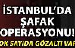 İstanbul'da FETÖ Operasyonu! Çok Sayıda Gözaltı...