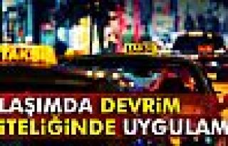 İstanbul'da Ulaşımda Devrim Niteliğinde Uygulama