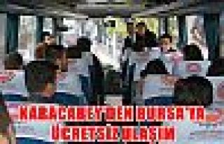 Karacabey'den Bursa'ya ücretsiz ulaşım