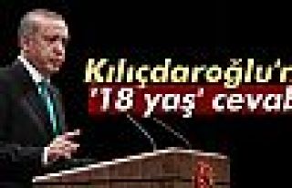 Kılıçdaroğlu'na 18 Yaş Cevabı!
