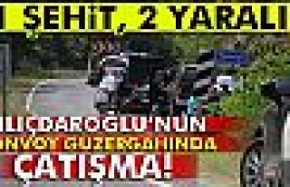 Kılıçdaroğlu’nun konvoyuna saldırı: 1 şehit,...