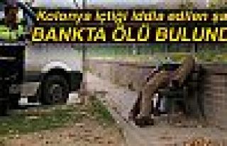 KOLONYA İÇTİĞİ İDDİA EDİLEN ŞAHIS BANKTA...