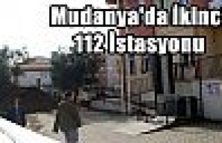 Mudanya'da İkinci 112 İstasyonu