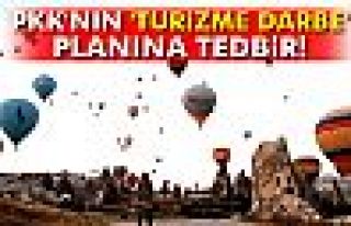 PKK'nın 'turizme darbe' planına tedbir!