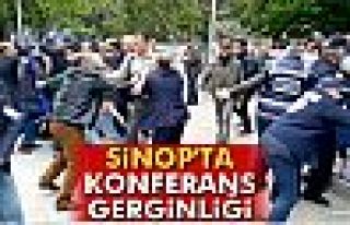Sinop’ta konferans gerginliği