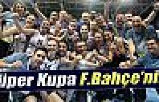 Süper Kupa Fenerbahçe Grundig’in