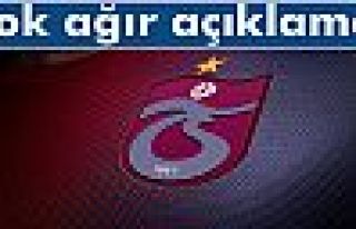 Trabzonspor'dan ağır açıklama