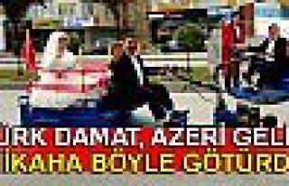 Türk damat, Azeri gelini gelini patpat ile nikaha...