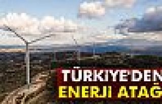 Türkiye'den enerji atağı